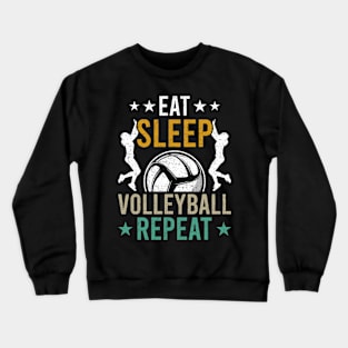 Eat Sleep Volleyball Repeat Coach Player Crewneck Sweatshirt